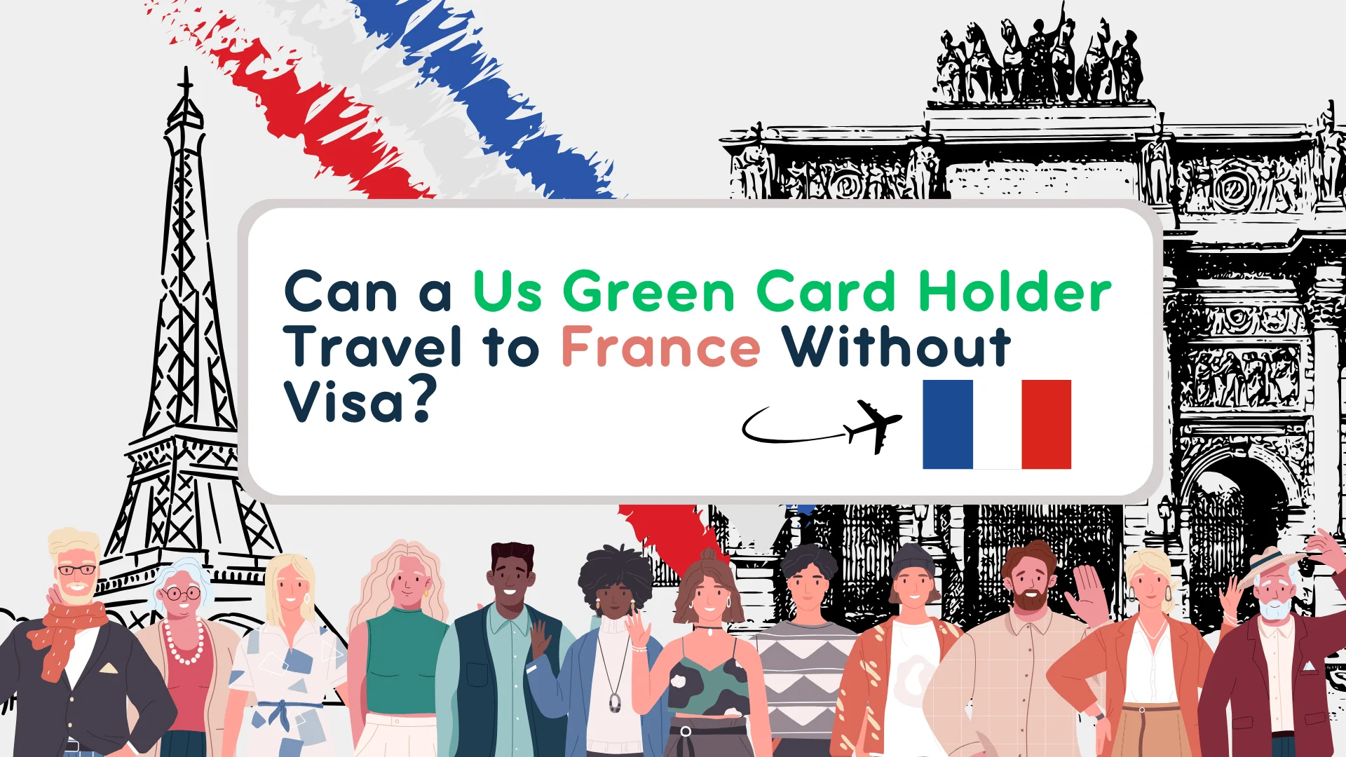 Can a Us Green Card Holder Travel to France Without Visa