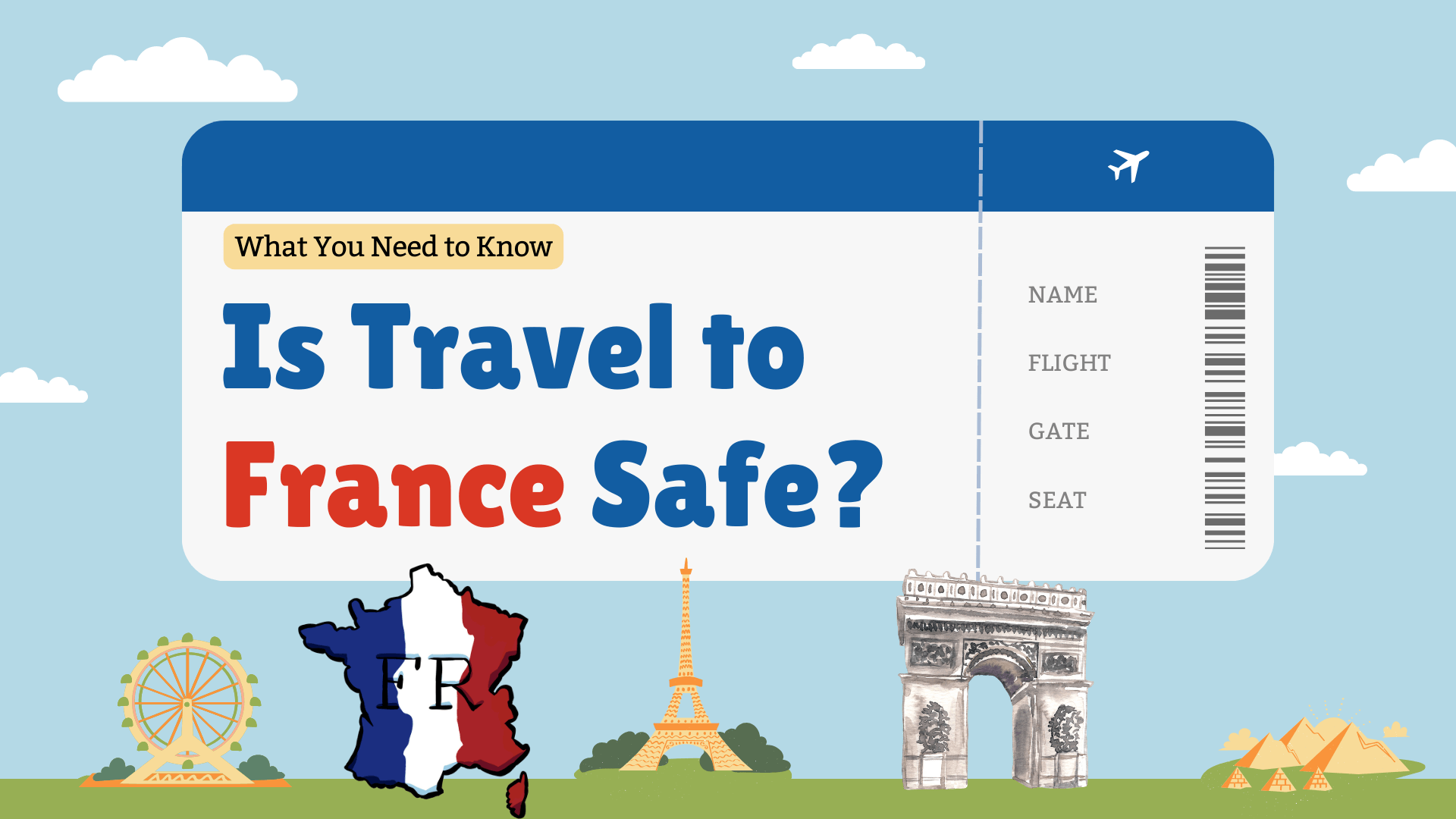 Is it Safe to Visit France