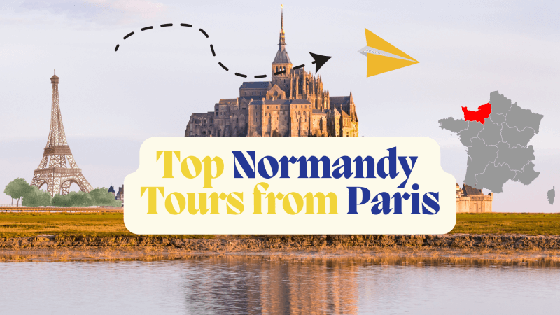 Top Normandy Tours from Paris