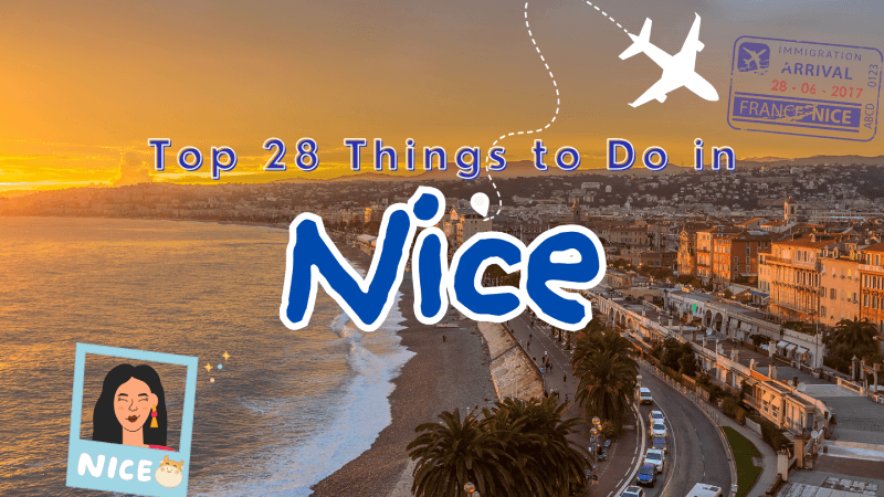 Top 28 Things to Do in Nice