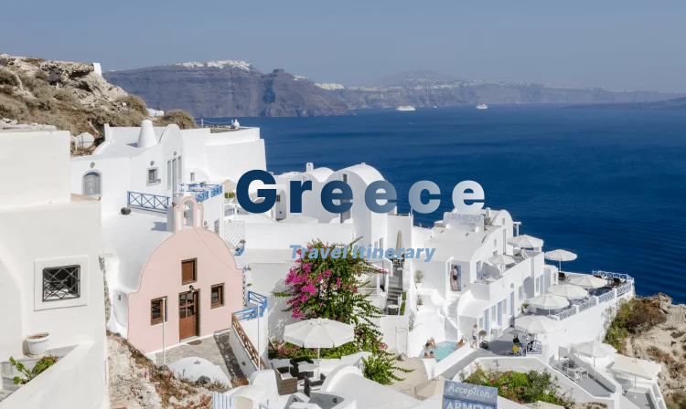 Greece Travel Itinerary