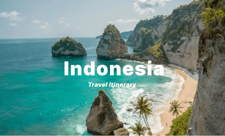 Indonesia Travel Itinerary