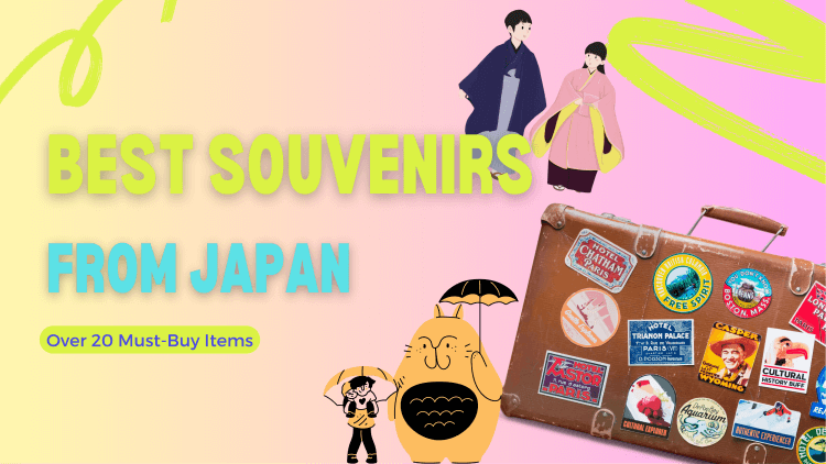 Best Souvenirs from Japan