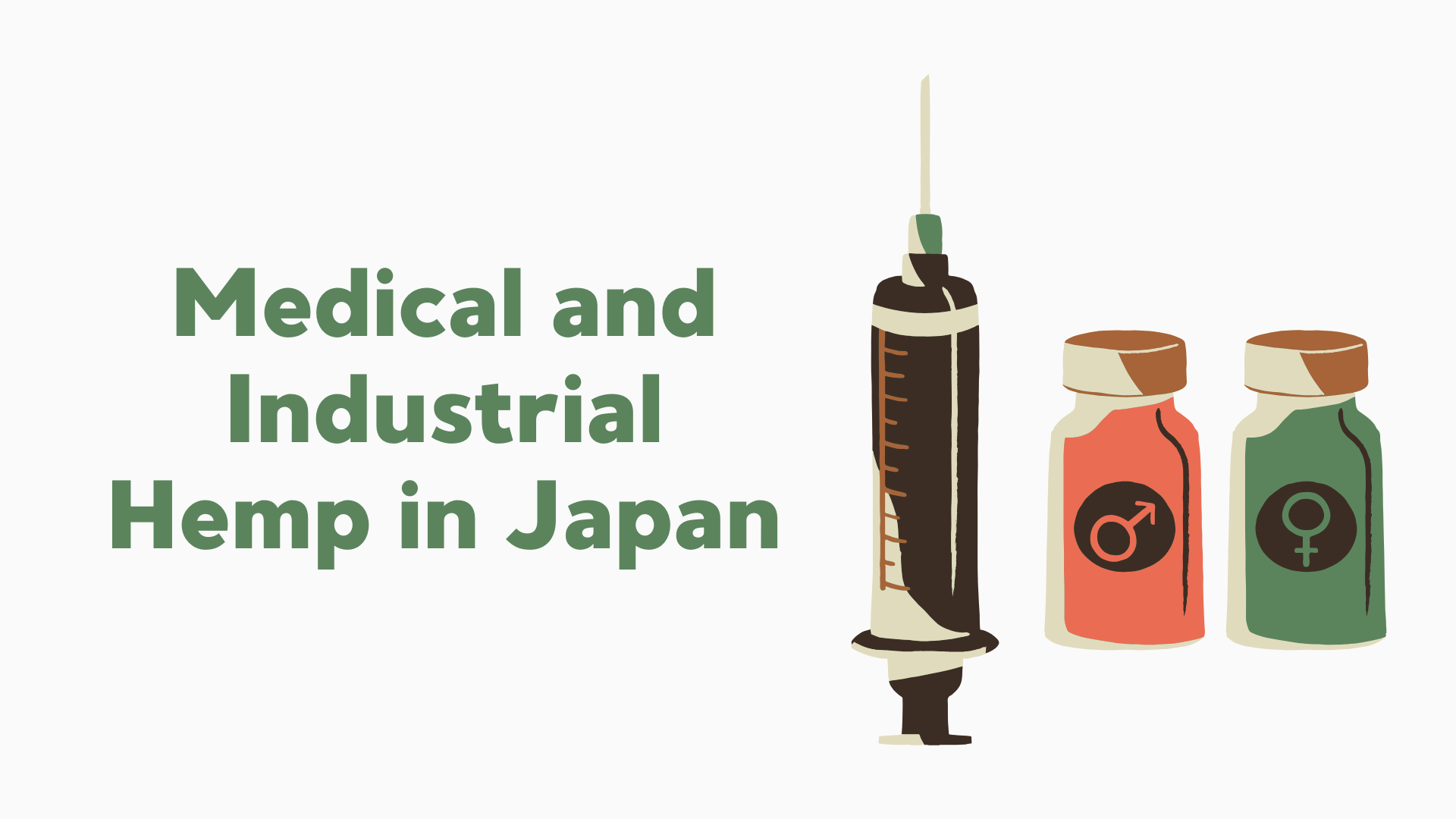 Medical and Industrial Hemp in Japan