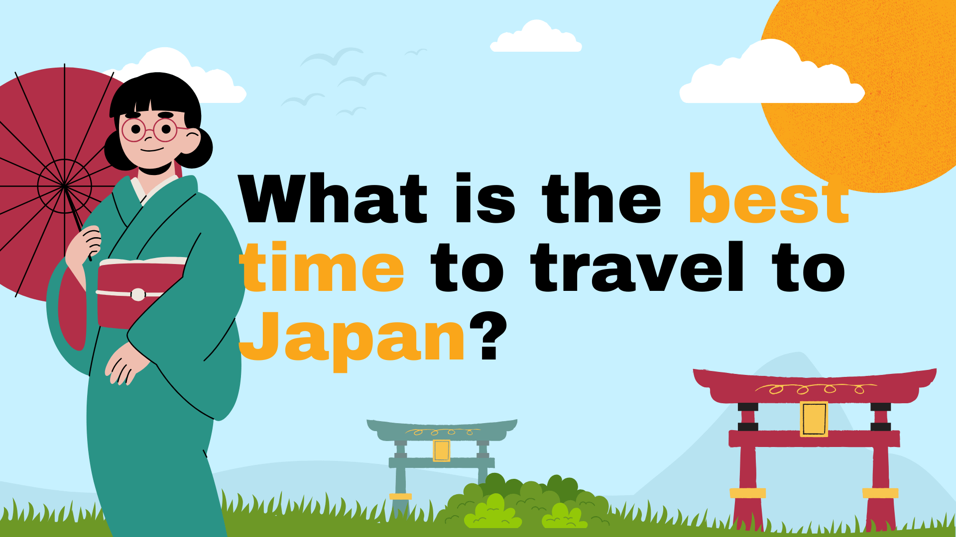 What is the best time to travel to Japan