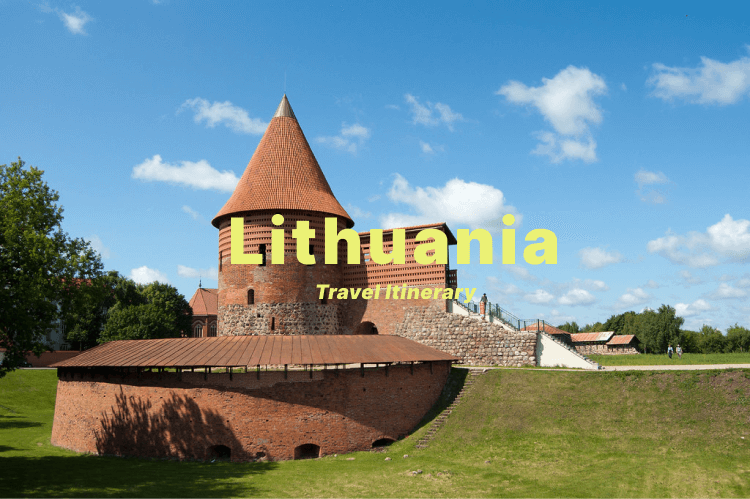 Lithuania Travel Itinerary