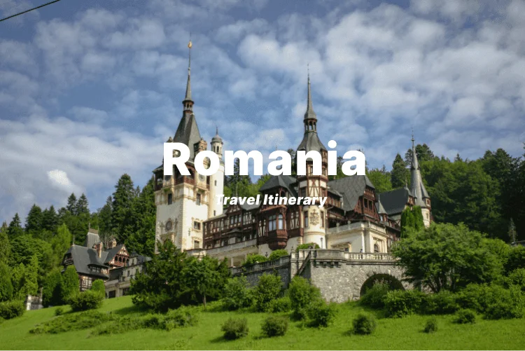 Romania Travel Itinerary