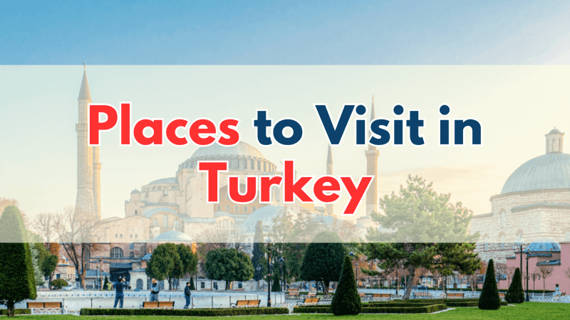 Places To Visit In Turkey Cover