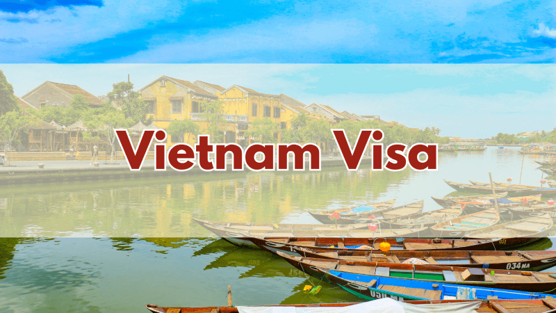 Vietnam Visa